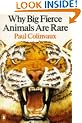 Why Big Fierce Animals are Rare (Penguin Press Science)