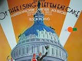 Of Thee I Sing/Let `Em Eat Cake