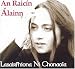 Lasairfhiona ni chonaola, An raicin alainn