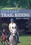 Everyday Trail Riding (In An Afternoon)