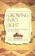 Growing into Light