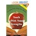 Teach with Your Strengths: How Great Teachers Inspire Their Students