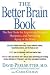Books : The Better Brain Book