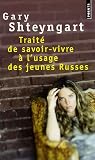 Traite de savoir-vivre a l usage des jeunes russes