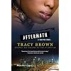 Aftermath: A Snapped Novel