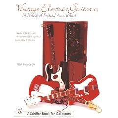 Vintage Electric Guitars In Praise of Fr