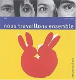 Revue Editions Pyramyd  / Graphistes, numéro 18 : Nous travaillons ensemble