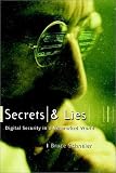 Secrets and Lies: Digital Security in a Networked World