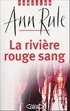 La rivi�re rouge sang