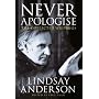 Never Apologise: The Collected Writings of Lindsay Anderson