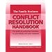 The Family Business Conflict Resolution Handbook