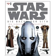 Star Wars, Episode III, Die illustrierte Enzyklop�die