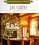 Log Cabins (Architecture and Design Library)