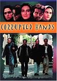DVD : Corrupted Hands