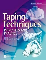 Taping Techniques, Principles and Practice