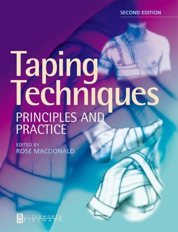 Taping Techniques, Principles and Practice