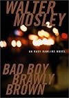 Bad Boy Brawly Brown