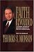 Faith Rewarded: A Personal Account of Prophetic Promises to the East German Saints