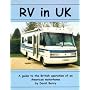 RV in UK: A Guide to the British Operation of an American Motorhome