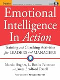 Emotional Intelligence In Action: Tools and Techniques for Individuals and Groups