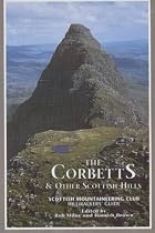 The Corbetts and Other Scottish Hills: Scottish Mountaineering Club Hillwalkers' Guide (SMC hillwalkers' guide)