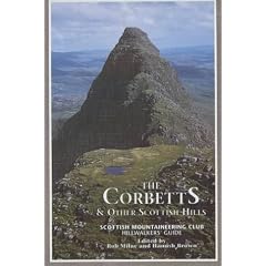 The Corbetts and Other Scottish Hills: Scottish Mountaineering Club Hillwalkers' Guide (SMC Hillwalkers' Guide)