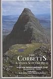 The Corbetts and Other Scottish Hills: Scottish Mountaineering Club Hillwalkers' Guide (SMC hillwalkers' guide)