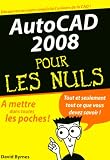 AutoCAD 2008 pour les Nuls