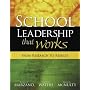 SCHOOL LEADERSHIP THAT WORKS: From Research to Results