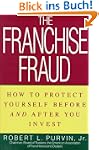 Franchise Fraud: How to Protect Yours...