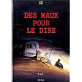 Des maux pour dire