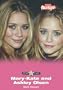 Mary-Kate and Ashley Olsen (Star Files)