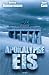 DVD : Apokalypse Eis - Der Tag, an dem die Welt erfriert