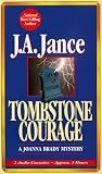 Tombstone Courage: A Joanna Brady Mystery