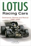 Lotus Racing Cars: Dominance, Decline and Revival 1968-2000