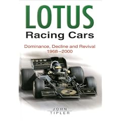Lotus Racing Cars: Dominance and Decline, 1968-1999