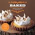 Baked: New Frontiers in Baking