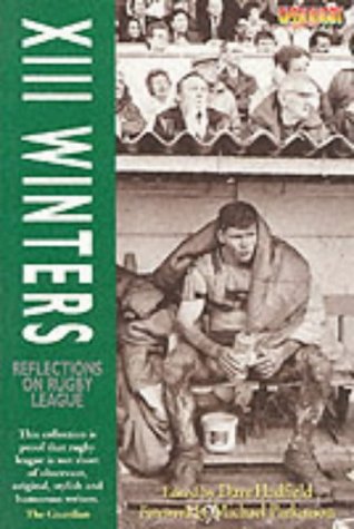 XIII Winters: Reflections on Rugby League
