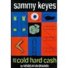 Sammy Keyes and the Cold Hard Cash
