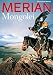  : Merian Mongolei
