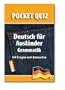 Deutsch f�r Ausl�nder. Grammatik. Pocket Quiz: 150 Fragen und Antworten