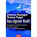 Aus eigener Kraft