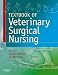 Textbook of Veterinary Surgical Nursing