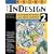 Real World Adobe InDesign 2.0