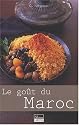 Le goût du Maroc