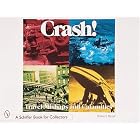 Click here to buy Crash! Travel Mishaps and Calamities: Travel Mishaps and Calamities (Schiffer Book... by Robert Carroll Reed.