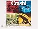 Crash! Travel Mishaps and Calamities: Travel Mishaps and Calamities (Schiffer Book for Collectors)