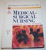 Medical-surgical Nursing: A Nursing Process Approach (Vol 1)