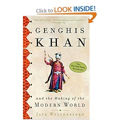 Genghis Khan and the Making of the Modern World