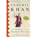 Genghis Khan: And the Making of the Modern World